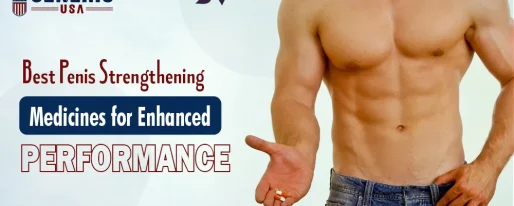 Best Penis Strengthening Medicines for Enhanced Performance